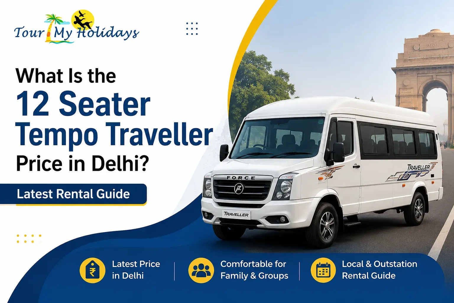What Is the 12 Seater Tempo Traveller Price in Delhi? Latest Rental Guide